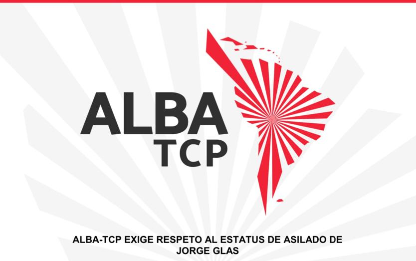 ALBA exige respeto al asilo otorgado a Jorge Glas